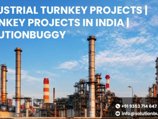 India's Turnkey Success: Industrial Projects with SolutionBuggy